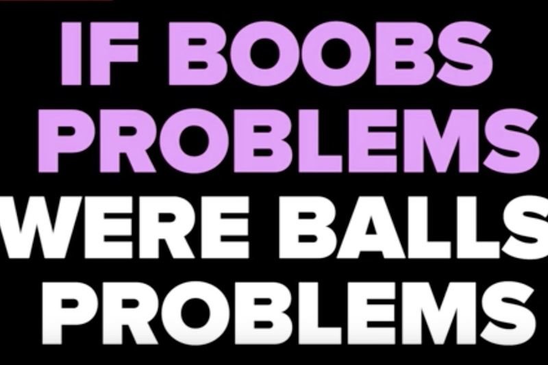 Video: If Boob Problems Were Ball Problems! 1